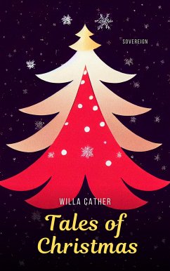 Tales of Christmas (eBook, ePUB) - Cather, Willa; Chekhov, Anton; Henry, O.