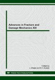 Advances in Fracture and Damage Mechanics XIII (eBook, PDF)