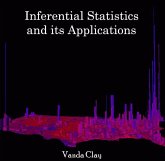 Inferential Statistics and its Applications (eBook, PDF) Inferential Statistics and its Applications (eBook, PDF)