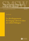 Le developpement du langage observe chez un enfant bilingue (eBook, PDF)