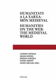 Humanitats a la xarxa: mon medieval - Humanities on the web: the medieval world (eBook, PDF)