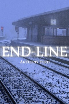 End-Line (eBook, ePUB) - Ford, Anthony