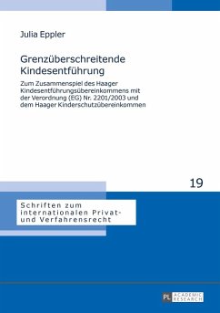 Grenzueberschreitende Kindesentfuehrung (eBook, ePUB) - Julia Eppler, Eppler