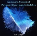 Fundamental Concepts of Physics and Electromagnetic Radiation (eBook, PDF)