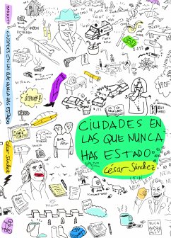 Ciudades en las que nunca has estado (eBook, ePUB) - Sánchez, César