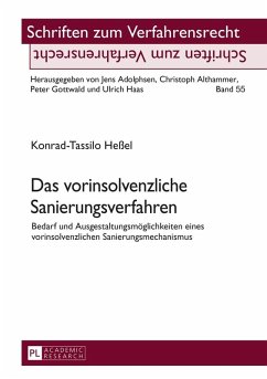 Das vorinsolvenzliche Sanierungsverfahren (eBook, ePUB) - Konrad-Tassilo Heel, Heel