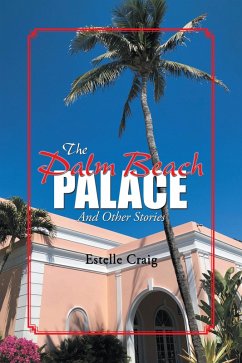 The Palm Beach Palace (eBook, ePUB)