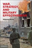 War, Strategy, and Military Effectiveness (eBook, ePUB)