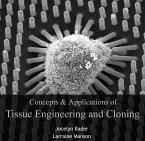 Concepts & Applications of Tissue Engineering and Cloning (eBook, PDF)