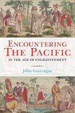 Encountering the Pacific in the Age of the Enlightenment (eBook, ePUB)