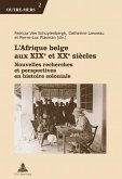 L'Afrique belge aux XIXe et XXe siecles (eBook, PDF)