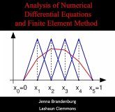 Analysis of Numerical Differential Equations and Finite Element Method (eBook, PDF) Analysis of Numerical Differential Equations and Finite Element Method (eBook, PDF)