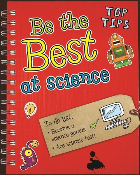 Be the Best at Science (eBook, PDF) Be the Best at Science (eBook, PDF)