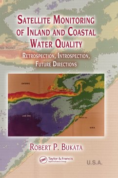 Satellite Monitoring of Inland and Coastal Water Quality (eBook, PDF) - Bukata, Robert P.