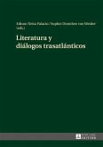Literatura y dialogos trasatlanticos (eBook, PDF)