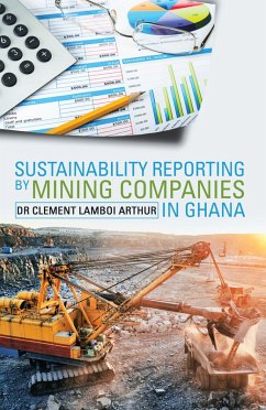 Cover Sustainability Reporting by Mining Companies in Ghana (eBook, ePUB)