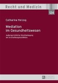 Mediation im Gesundheitswesen (eBook, PDF)