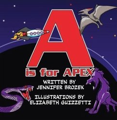 A is for Apex (eBook, ePUB) - Brozek, Jennifer