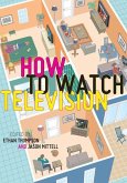 How To Watch Television (eBook, PDF)