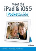 Meet the iPad and iOS 5 (eBook, ePUB)