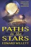 Paths to the Stars (eBook, ePUB)