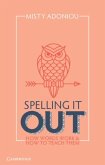 Spelling It Out (eBook, PDF)