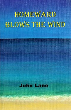 Homeward Blows the Wind (eBook, ePUB) - Lane, John