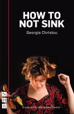 How to Not Sink (NHB Modern Plays) (eBook, ePUB)