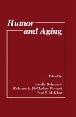 Humor and Aging (eBook, PDF)