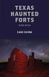 Texas Haunted Forts (eBook, ePUB) - Bild 1