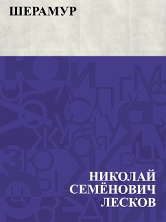 Sheramur (eBook, ePUB) - Leskov, Nikolai Semonovich