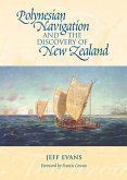 Polynesian Navigation and the Discovery of New Zealand (eBook, ePUB)