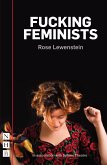 Fucking Feminists (NHB Modern Plays) (eBook, ePUB)