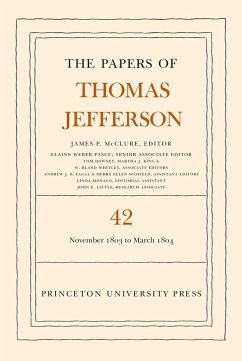 The Papers of Thomas Jefferson, Volume 42 (eBook, PDF) - Jefferson, Thomas