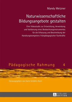 Naturwissenschaftliche Bildungsangebote gestalten (eBook, PDF) - Metzner, Mandy