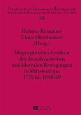 Biographisches Lexikon der demokratischen und liberalen Bewegungen in Mitteleuropa 1770 bis 1848/49 (eBook, PDF)