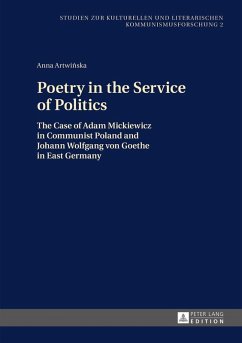 Poetry in the Service of Politics (eBook, ePUB) - Anna Artwinska, Artwinska