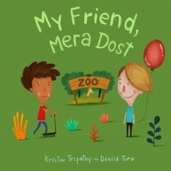 My Friend, Mera Dost (eBook, ePUB) - Tripathy, Kristin E