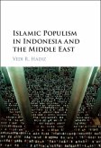 Islamic Populism in Indonesia and the Middle East (eBook, PDF)