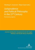 Jurisprudence and Political Philosophy in the 21 st Century (eBook, PDF)