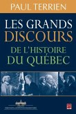 Les grands discours de l'histoire du Quebec (eBook, PDF)