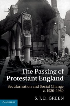 Passing of Protestant England (eBook, ePUB) - Green, S. J. D.