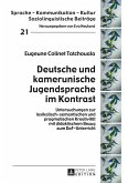 Deutsche und kamerunische Jugendsprache im Kontrast (eBook, ePUB)