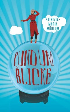 Rundumblicke (eBook, ePUB)