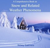 Comprehensive Book on Snow and Related Weather Phenomena, A (eBook, PDF)