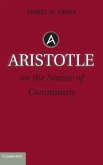 Aristotle on the Nature of Community (eBook, ePUB)