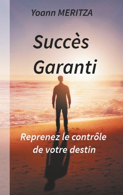 Succès Garanti (eBook, ePUB)