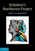 Schubert's Beethoven Project (eBook, ePUB) Schubert's Beethoven Project (eBook, ePUB)