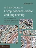 Short Course in Computational Science and Engineering (eBook, ePUB)