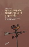 Quand le Quebec manquait de pretres (eBook, PDF) Quand le Quebec manquait de pretres (eBook, PDF)